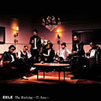 【クリックで詳細表示】EXILE/The Birthday ～Ti Amo～(DVD付)