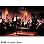 【クリックで詳細表示】EXILE/The Birthday ～Ti Amo～