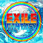 【クリックで詳細表示】EXILE/FANTASY