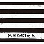 DAISHI DANCE remix.