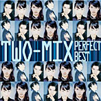 【クリックで詳細表示】TWO-MIX/TWO-MIX パーフェクト・ベスト