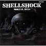 SHELLSHOCK/モータル・デイズ