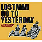 pillows/LOSTMAN GO TO YESTERDAY��DVD�ա�