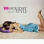 ViVi presents HOLIDAY STYLE selected by LENA FUJII