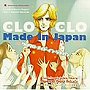 CLO CLO MADE IN JAPAN
