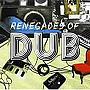  remix presents RENEGADES OF DUBでDMMアフィリエイトツール