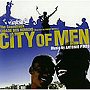 オリジナル・サウンドトラック シティ・オブ・メン