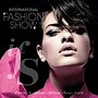 INTERNATIONAL FASHION SHOW