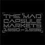 MAD CAPSULE MARKETS/1990-1996