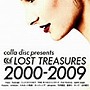 colla disc presents A LOST TREASURES 2000-2009
