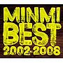  MINMI/MINMI BEST 2002-2008（期間限定盤）