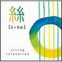 絲[i-to]〜string relaxation〜