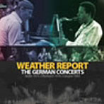 【クリックで詳細表示】ウェザー・リポート/ベスト・ライヴ・セレクション～ザ・ジャーマン・コンサーツ(DVD付)