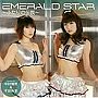  中村知世＆平田弥里/EMERALD STAR〜ふたりの伝説〜（DVD付）でDMMアフィリエイトツール