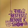 BENNIE K/THE��BESTEST��BENNIE K SHOW��DVD�ա�