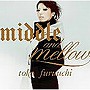 古内東子/middle and mellow of toko furuuchiでDMMアフィリエイトツール