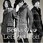 【クリックで詳細表示】w-inds./Be As One/Let’s get it on