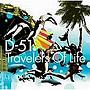 D-51/Travelers Of Life