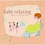  Baby relaxing〜胎教ミュージック classicでDMMアフィリエイトツール