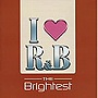 アイ・ラヴR＆B2005〜ザ・ブライテスト！