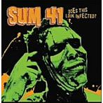 【クリックで詳細表示】SUM41/ダズ・ディス・ルック・インフェクテッド？