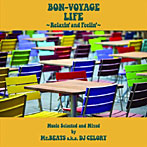 【クリックで詳細表示】BON-VOYAGE LIFE 2 at Jazz Cafe MUSIC SELECTED AND MIXED BY MR.BEATS A.K.A. DJ CELORY