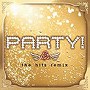  パーティー！〜ザ・ヒッツ・リミックス〜でDMMアフィリエイトツール