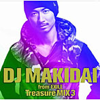 【クリックで詳細表示】DJ MAKIDAI/DJ MAKIDAI from EXILE Treasure MIX3(初回限定盤)(DVD付)