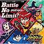 「バトルスピリッツ 少年激覇ダン」OPテーマ〜Battle No Limit！/JAM Project