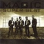 MAGIC/MAGIC SUPER BEST