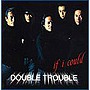  DOUBLE TROUBLE/if i couldでDMMアフィリエイトツール