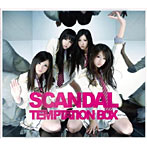 SCANDAL/TEMPTATION BOX(初回生産限定盤)(DVD付)