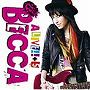 BECCA/ALIVE！！＋5（DVD付）