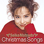【クリックで詳細表示】松田聖子/Seiko Matsuda Christmas Songs