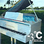 【クリックで詳細表示】-3℃-Cool＆Relax’n-