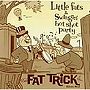  Little fats＆Swingin’hot shot shot party/Fat trickでDMMアフィリエイトツール