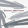 NET 17/CASUAL MEETINGS