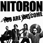 【クリックで詳細表示】NITORON/YOU ARE WELCOME
