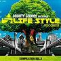  MIGHTY CROWN-THE FAR EAST RULAZ-prezents LIFESTYLE RECORDS COMPILATION VOL.3でDMMアフィリエイトツール