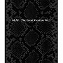 GLAY/THE GREAT VACATION VOL.1〜SUPER BEST OF GLAY〜（完全期間限定15th ANNIVERSARY価格盤）