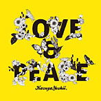 【クリックで詳細表示】吉井和哉/LOVE＆PEACE