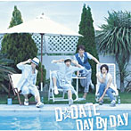 【クリックで詳細表示】D☆DATE/DAY BY DAY(初回限定盤B)