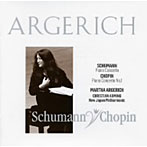 【クリックで詳細表示】アルゲリッチ/シューマン、ショパン：ピアノ協奏曲
