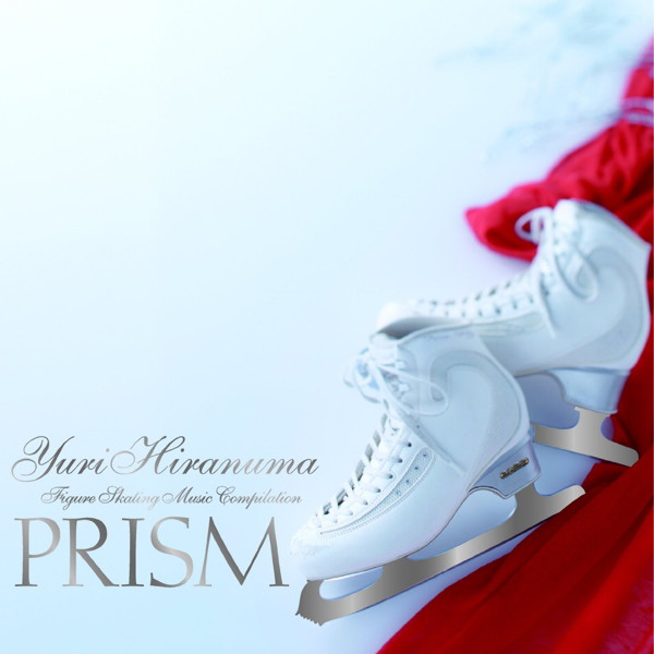 平沼有梨/古澤巌/Yuri Hiranuma-Figure Skating Music Compilation’PRISM’
