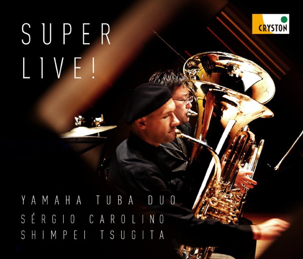 YAMAHA Tuba Duo/Super Live!