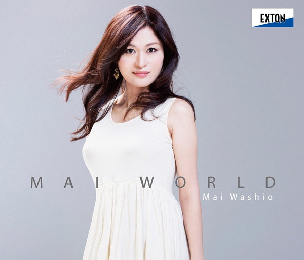 鷲尾麻衣/マイ・ワールド-Mai World-