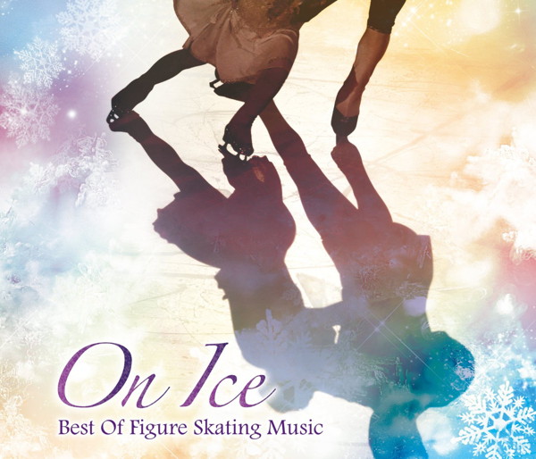 On Ice〜Best Of Figure Skating music〜