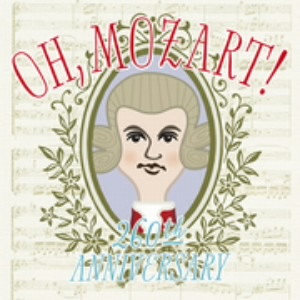 OH, Mozart!〜260th Anniversary〜