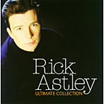 【クリックで詳細表示】リック・アストリー/リック・アストリー・アルティメット・コレクション