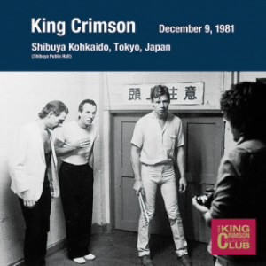キング・クリムゾン/コレクターズ・クラブ 1981年12月09日 東京 渋谷公会堂